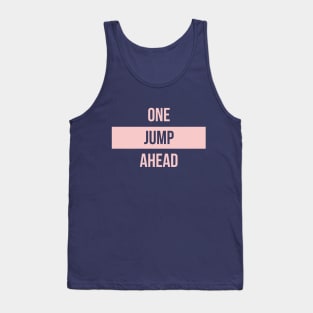 One Jump Ahead Millennial Pink Tank Top